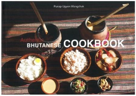 Authentic BHUTANESE COOKBOOK