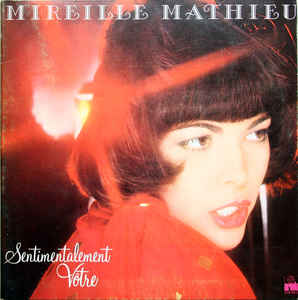 Mireille Mathieu Sentimentalement vôtre